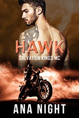 Hawk (Salvation Kings MC Book 3)