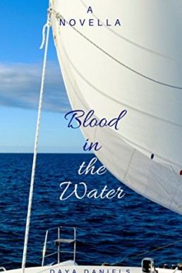 Blood in the Water: A Lesbian Romance Novella