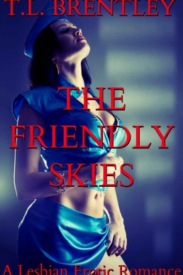 The Friendly Skies