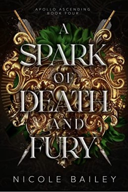 A Spark of Death and Fury  (Apollo Ascending 4)