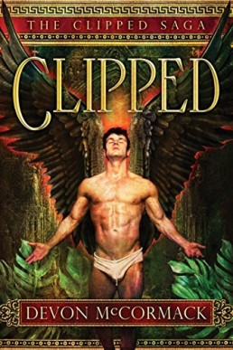 Clipped (The Clipped Saga #1)