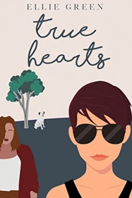 True Hearts (Tyndall Hearts Book 2)