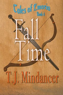 Fall Time (Tales of Emoria Book #4)