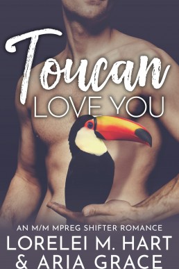 Toucan Love You (River’s Edge Shifters #9)