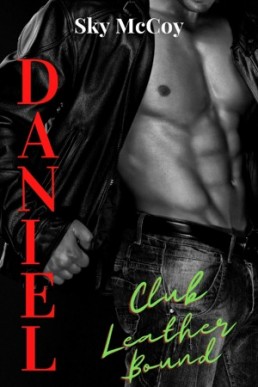 Daniel (Club Leather Bound Book 0.5)