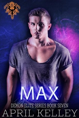 Max (Demon Elite #7)