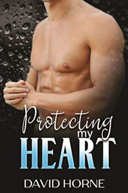 Protecting My Heart