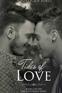 Tides of Love (San Capistrano #2)