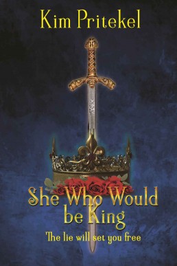 She Who Would Be King (The Destiny Series Book 1)