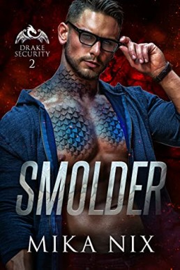 Smolder (Drake Security Book 2)