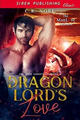 The Dragon Lord’s Love [The High Garden Dragons 8]