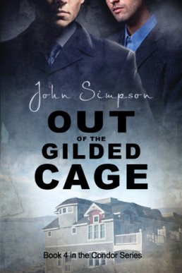 Out of the Gilded Cage (Condor #4)