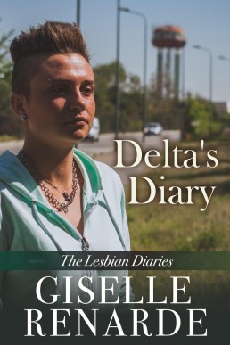 Delta's Diary (The Lesbian Diaries)