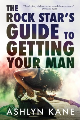 The Rock Star’s Guide to Getting Your Man