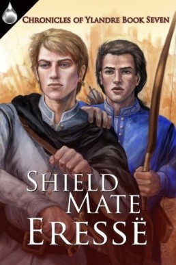 Shield Mate (Chronicles of Ylandre #7)