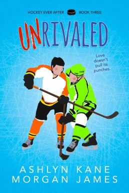 Unrivaled (Hockey Ever After #3)