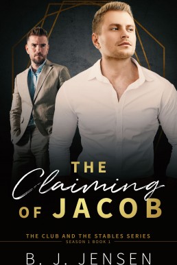 The Claiming of Jacob (Club and Stables 1)