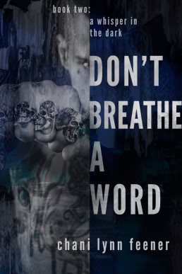 Don't Breathe a Word (A Whisper in the Dark Book 2)