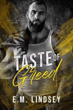 Taste of Greed (The Carnal Tower #3)