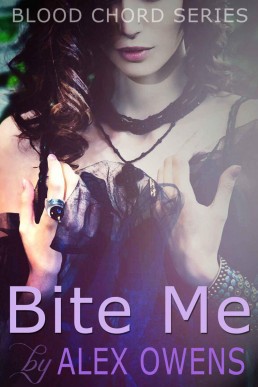 Bite Me (Blood Chord #2)