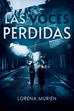 Las voces perdidas (Detective Fortier nº 2) (Spanish Edition)