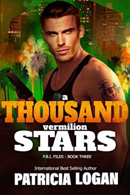 A Thousand Vermilion Stars (FBI Files 3)