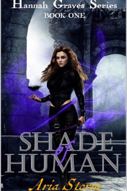 Shade of Human (Hannah Graves #1)