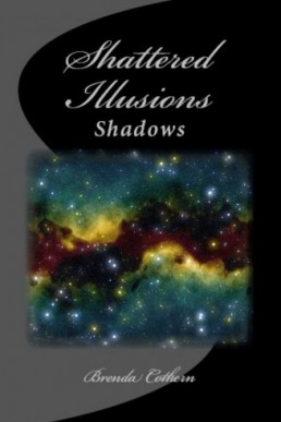 Shattered Illusions (Guns & Hoses 2,  Shadows 5)