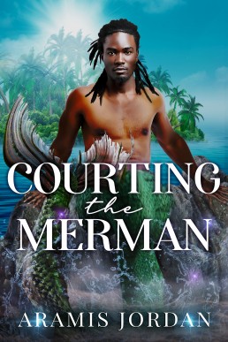 Courting the Merman (Cursed Mermen #4)