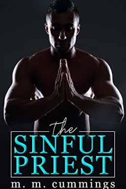 The Sinful Priest: MM First Time Straight to Gay Age Gap (PDF)