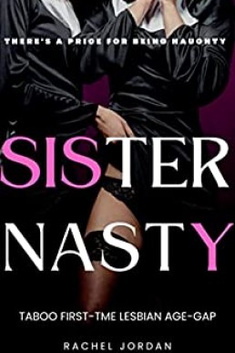 SISTER NASTY: There's a price for being naughty PDF