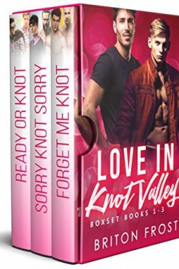 Love in Knot Valley (Boxset Books #1-3)