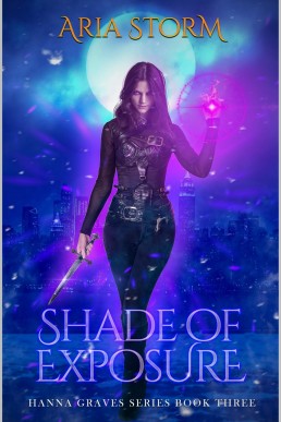 Shade of Exposure (Hannah Graves #3)