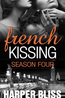 French Kissing: Season Four (Episodes 15-18)