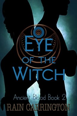 Eye of the Witch (Ancient Blood 2)