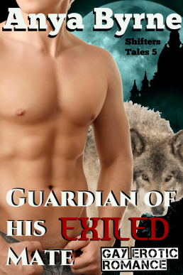 Guardian Of His Exiled Mate (Shifters Tales #5)