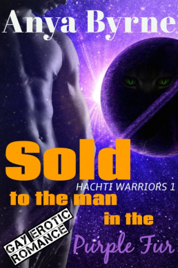 Sold to the Man in the Purple Fur (Hachti Warriors #1)