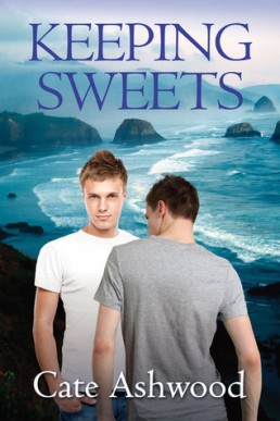 Keeping Sweets (Newport Boys 1)