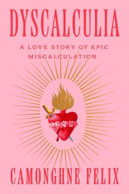 Dyscalculia: A Love Story of Epic Miscalculation