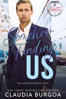 Somehow Finding Us (Second Chance Sinners #2)