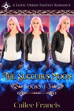 The Succubus Moon Books 1-3: A Lesfic Urban Fantasy Romance