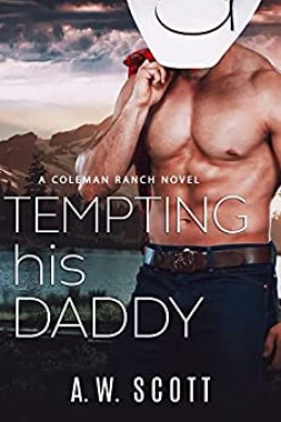 Tempting His Daddy (Coleman Ranch #3)