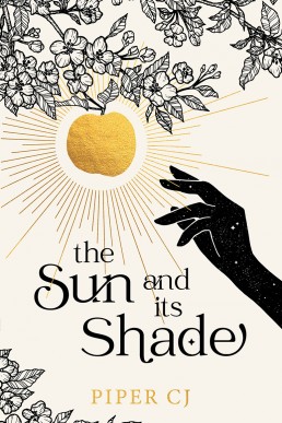 The Sun and Its Shade (The Night and Its Moon Book 2)