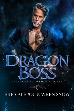 Dragon Boss (Paranormal Delights 2)