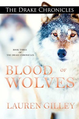 Blood of Wolves (The Drake Chronicles 3)