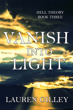 Vanish Into Light (Hell Theory 3)