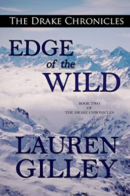 Edge of the Wild (The Drake Chronicles 2)