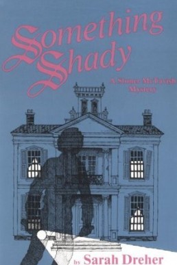 Something Shady (Stoner McTavish Mysteries #2)