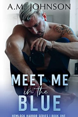 Meet Me in the Blue (Hemlock Harbor 1)