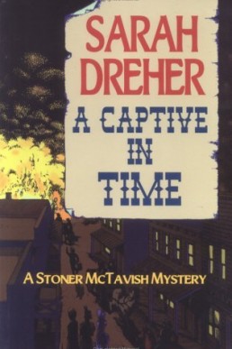 A Captive in Time (Stoner McTavish Mysteries #4)